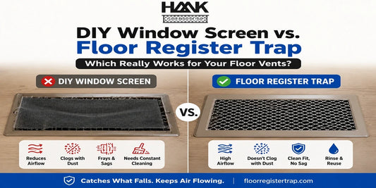Floor Vent Screen vs. the DIY Window-Screen Hack